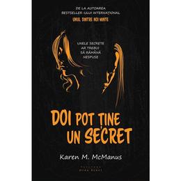 Doi pot tine un secret - karen m. mcmanus, editura herg benet