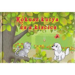 Kokusz kutya es a kiscica (Pufisor si Nucuta: Prietenii conteaza), editura Romania Libera