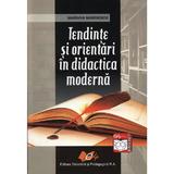 Tendinte Si Orientari In Didactica Moderna - Mariana Marinescu, editura Didactica Si Pedagogica