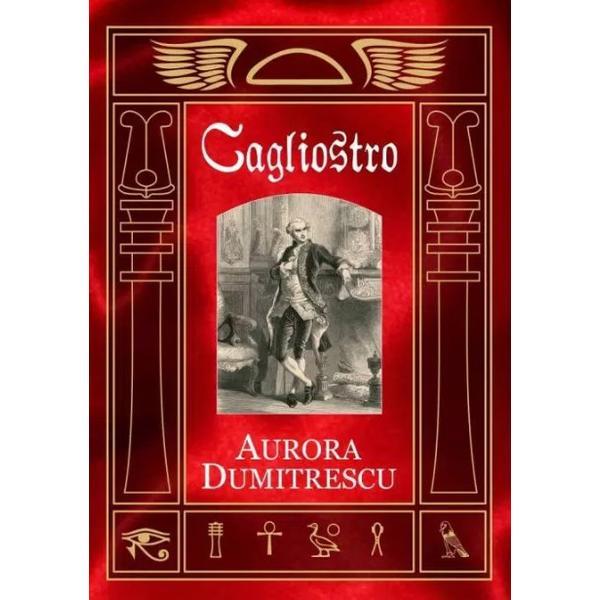 Cagliostro - Aurora Dumitrescu, editura Aius