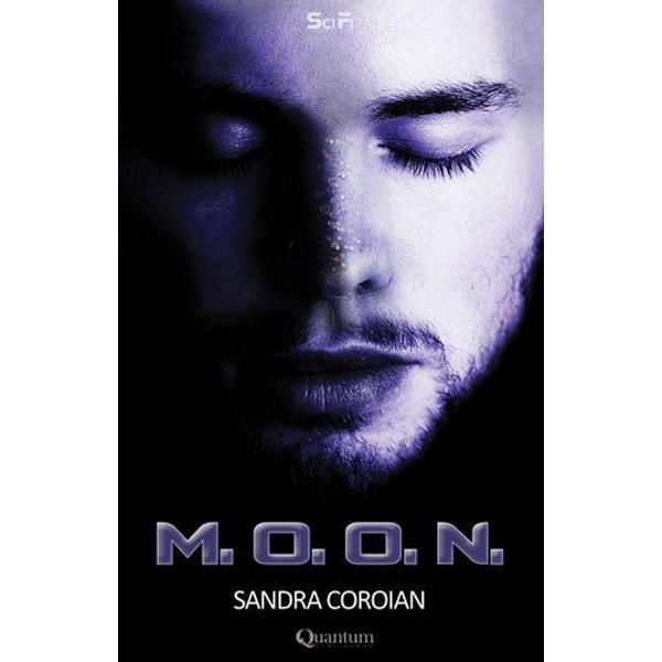 M.o.o.n. - sandra coroian, editura quantum