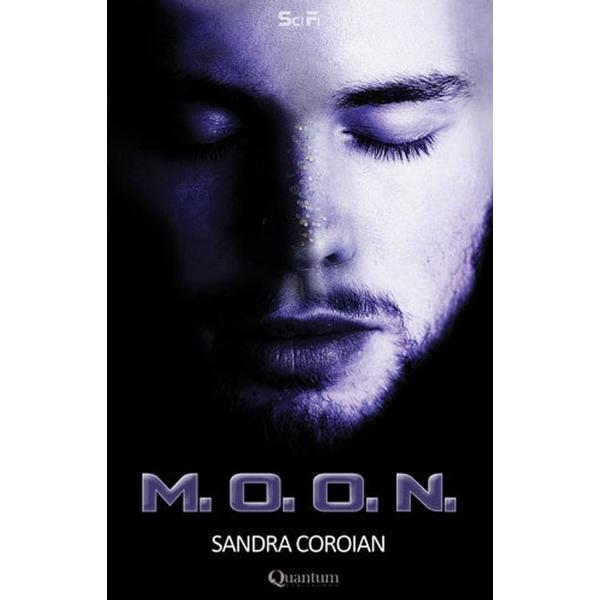 M.O.O.N. - Sandra Coroian, editura Quantum