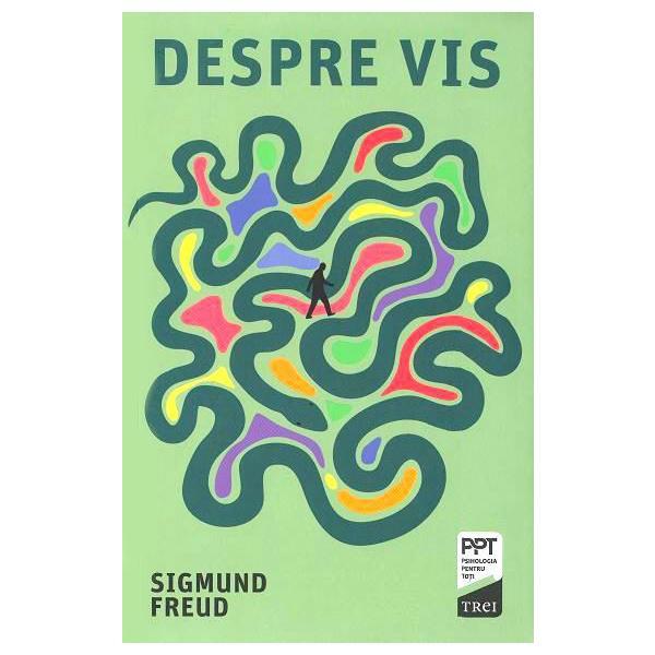 Despre vis - sigmund freud