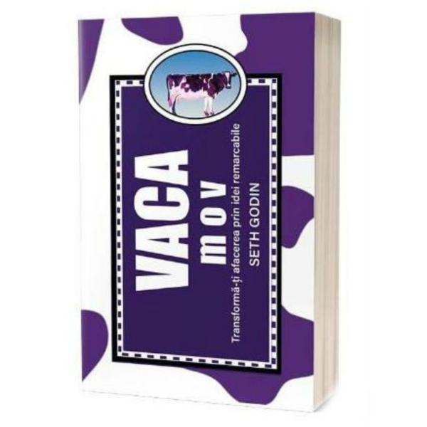Vaca mov - seth godin, editura act si politon