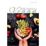 Ghidul bobocului vegan - Eniko Pal, editura Rotipo