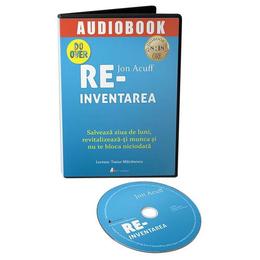 Audiobook. reinventarea - jon acuff, editura act si politon