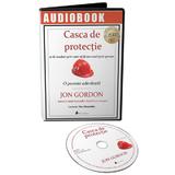 Audiobook. Casca de protectie - Jon Gordon