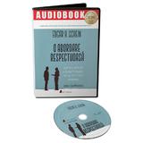 Audiobook. O abordare respectuoasa - Edgar H. Schein
