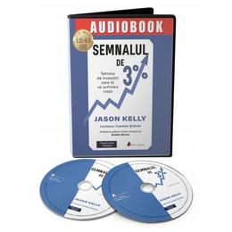 Audiobook. semnalul de 3% - jason kelly, editura act si politon