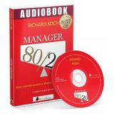 CD Manager 80/20 - Richard Koch, editura Act Si Politon