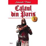 Calaul din Paris vol.2 - Alexandre Dumas, editura Dexon