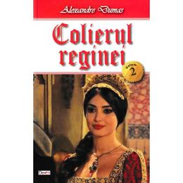 Colierul reginei vol.2 - Alexandre Dumas, editura Dexon