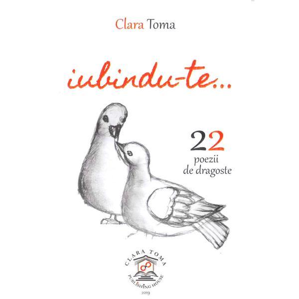 Iubindu-te... - clara toma