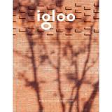 Igloo - Habitat si arhitectura - Februarie, martie 2019, editura Igloo