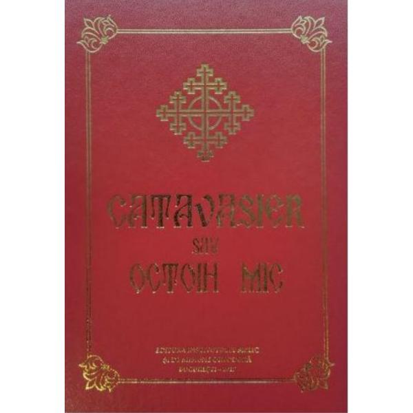 Catavasier sau Octoih mic, editura Institutul Biblic
