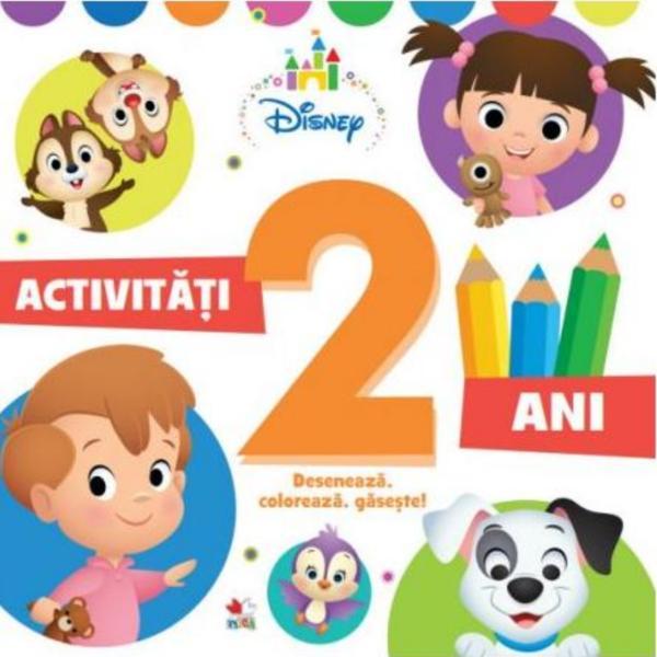 Disney. activitati 2 ani. deseneaza, coloreaza, gaseste