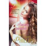 Flacara pasiunii - Susan Elizabeth Phillips, editura Lira