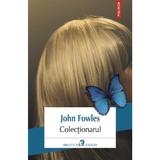 Colectionarul ed.2019 - John Fowles, editura Polirom