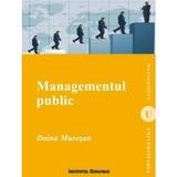 Managementul public - Doina Muresan, editura Institutul European