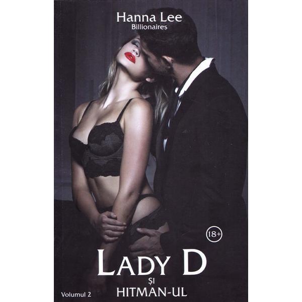 Lady d si hitman-ul (billionaires vol.2) - hanna lee, editura stylished