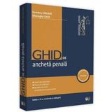 Ghid de ancheta penala Ed.4 - Dumitru Cheaga, Gheorghe Sava, editura Universul Juridic