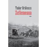 Zeflemeaua - Tudor Bratescu, editura Humanitas