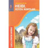 Heidi, fetita muntilor - johanna spyru, editura Astro