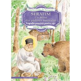 Serafim, un sfant din padurea sarovului - Stella Platara, editura Egumenita