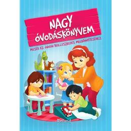 Nagy ovodaskonyvem (marea carte gradinita), editura roland