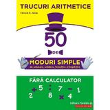 Trucuri aritmetice ed.2 - edward h. julius