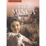 Tata minca - panait istrati