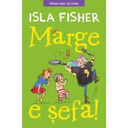 Marge e sefa - Isla Fisher, editura Litera