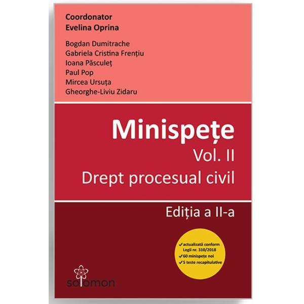 Minispete. vol. 2. drept procesual civil ed.2 - evelina oprina, editura Solomon