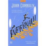 Infernalii - John Connolly, editura Pandora