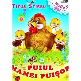 Puiul mamei puisor - Titus Stirbu, editura Biblion