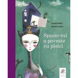 Spune-mi o poveste cu pisici - Szabo Eniko, Zenko Karda, editura Frontiera