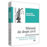 Manual de drept civil. Teoria generala a obligatiilor. Note de curs. Teste-grila - Adrian Stoica, editura Universul Juridic