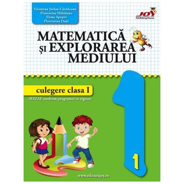 Matematica si explorarea mediului cls 1 culegere - valentina stefan-caradeanu