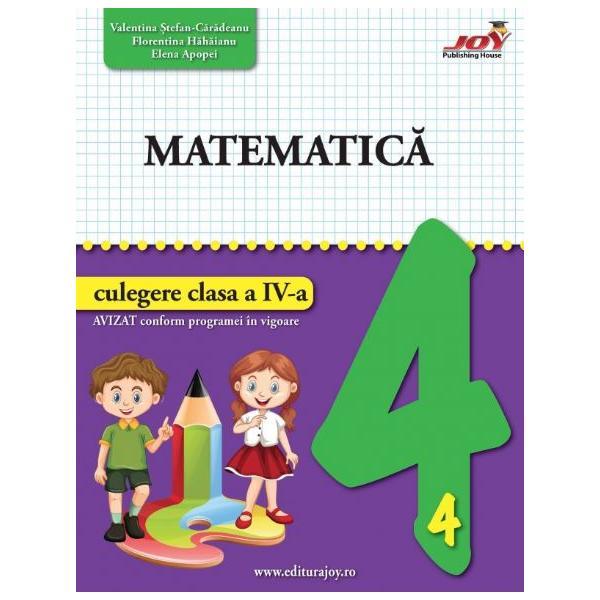 Matematica si explorarea mediului cls 4 culegere - valentina stefan-caradeanu