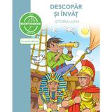 Descopar si invat istoria lumii - dupa metoda montessori, editura Didactica Publishing House