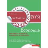 Bacalaureat 2019 - Economie - Cecilia Ionescu, editura Paralela 45
