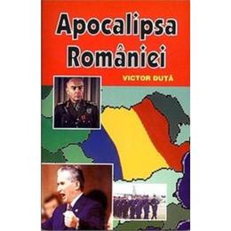 Apocalipsa Romaniei autor Victor Duta editura Stefan