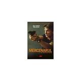 Mercenarul (The Gunman). Pe viata si pe moarte - Jean Patrick Manchette editura All