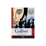 Calatoriile lui Gulliver. Repovestire de Jonathan Coe editura Curtea veche
