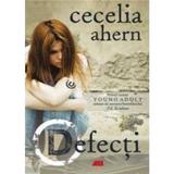 Defecti - Cecelia Ahern editura All
