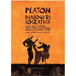 Dialoguri socratice - Platon, editura Humanitas
