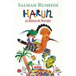 Harun si Marea de Povesti - Salman Rushdie, editura Polirom