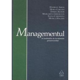 Managementul in institutiile de invatamant preuniversitar - Hadrian Arion, editura Grupul Editorial Art