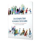 Intamplari vindecatoare - Cristina Donovici, Alex Donovici, editura Curtea Veche