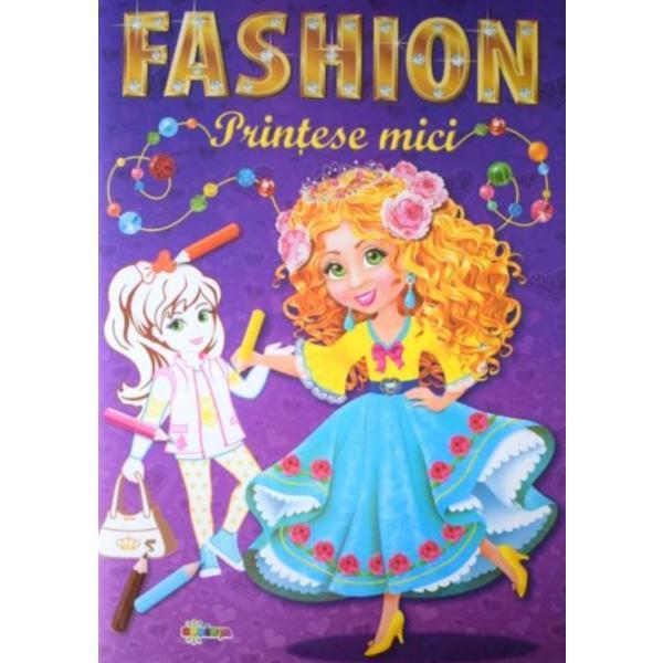 Marea carte de colorat: fashion. printese mici